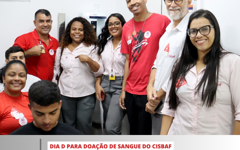 COLABORADORES DO CISBAF MOBILIZAM CAMPANHA DE DOAÇÃO DE SANGUE