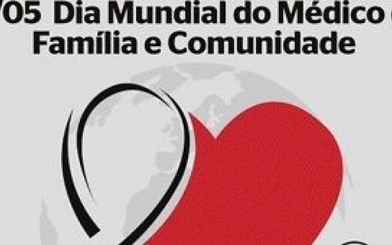 Dia Mundial do Médico de Família e Comunidade