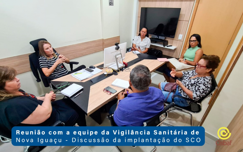 IMPLANTAÇÃO DO SCO NA BAIXADA É TEMA DE REUNIÃO ENTRE CISBAF E VIGILÂNCIA SANITÁRIA DE NOVA IGUAÇU